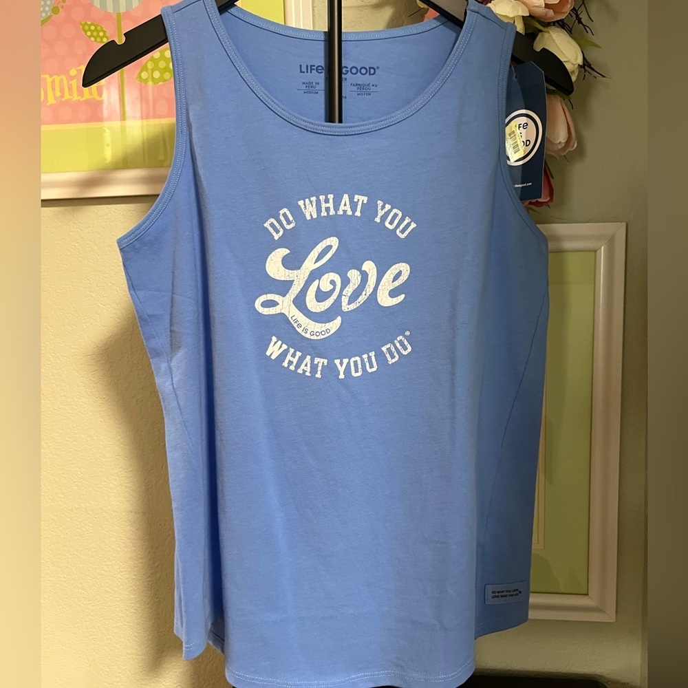 NWT Life Is Good Sky Blue Women's Tank” Do What You Love, Love What You Do #041